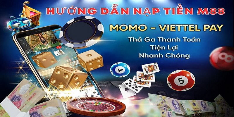 Lưu ý để nạp tiền M88 thuận lợi