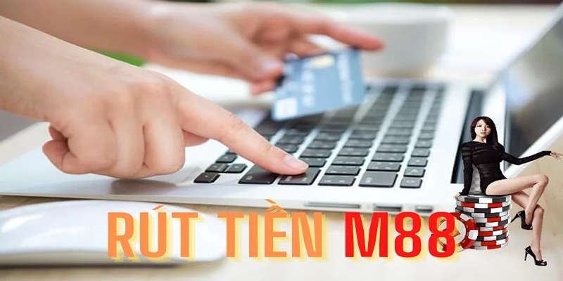 Nhà cái M88 được tin tưởng tuyệt đối